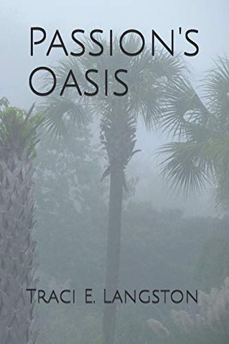 Passion's Oasis