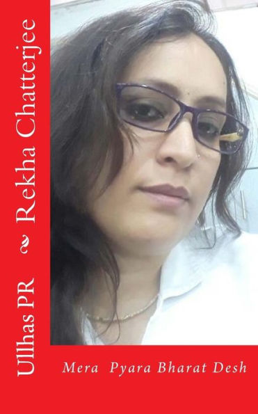 Rekha Chatterjee: Mera Pyara Bharat Desh (Hindi Edition)