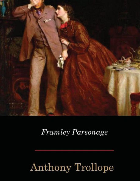 Framley Parsonage - 9781548737306