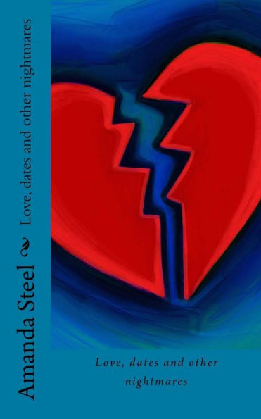 Love, Dates And Other Nightmares