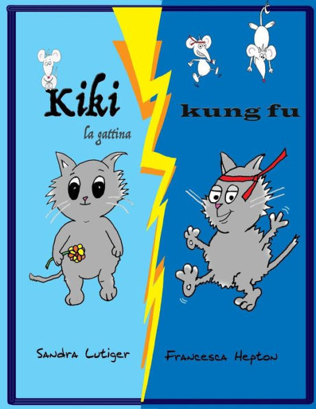 Kiki La Gattina Kung Fu (Italian Edition)