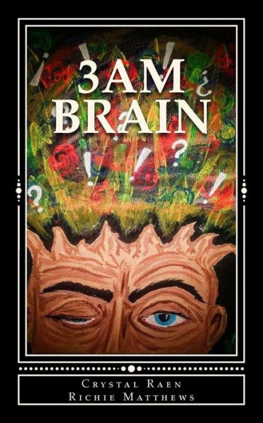 3Am Brain: A Collection