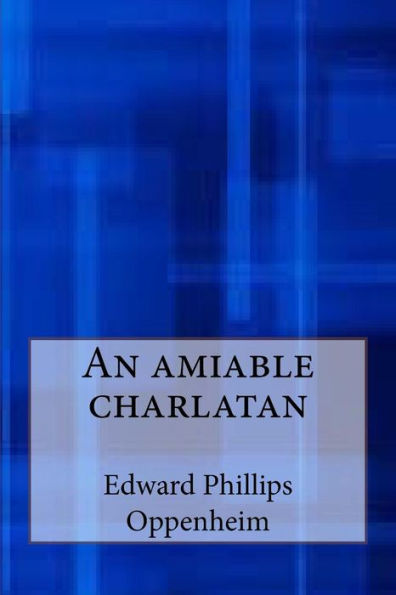An Amiable Charlatan - 9781548819590