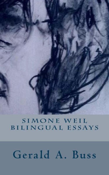 Simone Weil Bilingual Essays