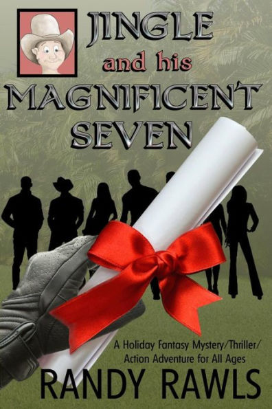 Jingle And His Magnificent Seven