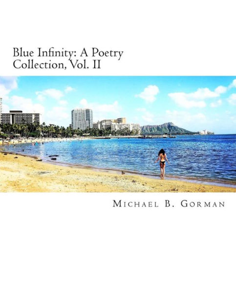 Blue Infinity: A Poetry Collection (Volume 2)