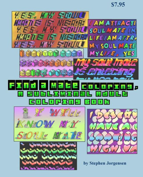 Find A Mate Coloring, A Subliminal Adult Coloring Book (Subliminal Adult Coloring Books) (Volume 3)