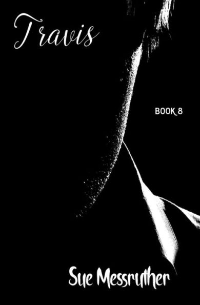 Travis (Alicia Series) (Volume 8)
