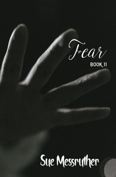 Fear (Alicia Series) (Volume 11)