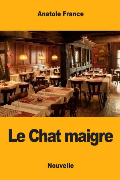 Le Chat Maigre (French Edition)