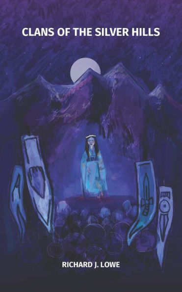 Clans Of The Silver Hills (Shieldmaiden Tales)