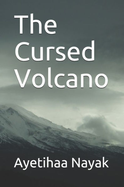 The Cursed Volcano