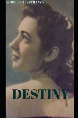 Destiny (Italian Edition)