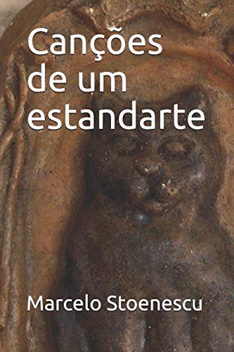Can??es De Um Estandarte (Portuguese Edition)