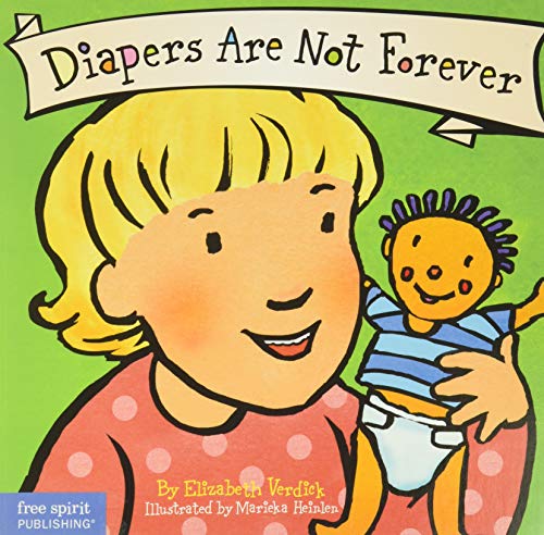 Diapers Are Not Forever (Board Book) (Best Behavior Series)
