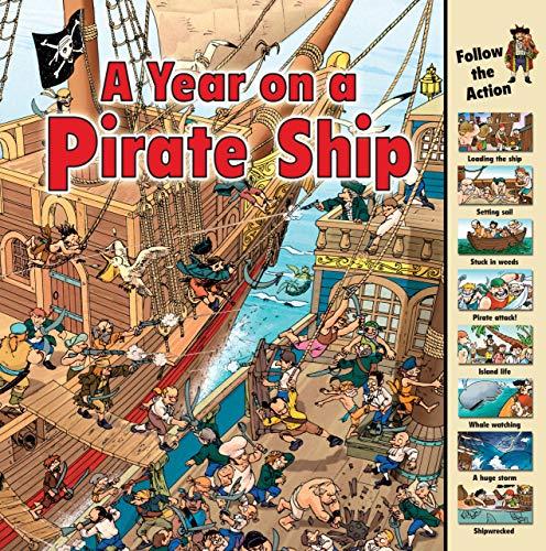 A Year On A Pirate Ship (Time Goes By)