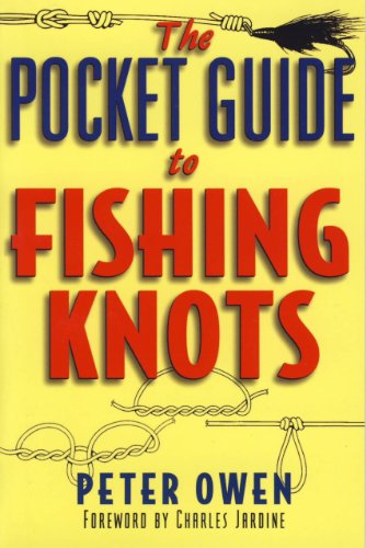 The Pocket Guide To Fishing Knots