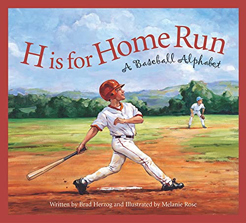 H Is For Home Run: A Baseball Alphabet (Sports Alphabet)