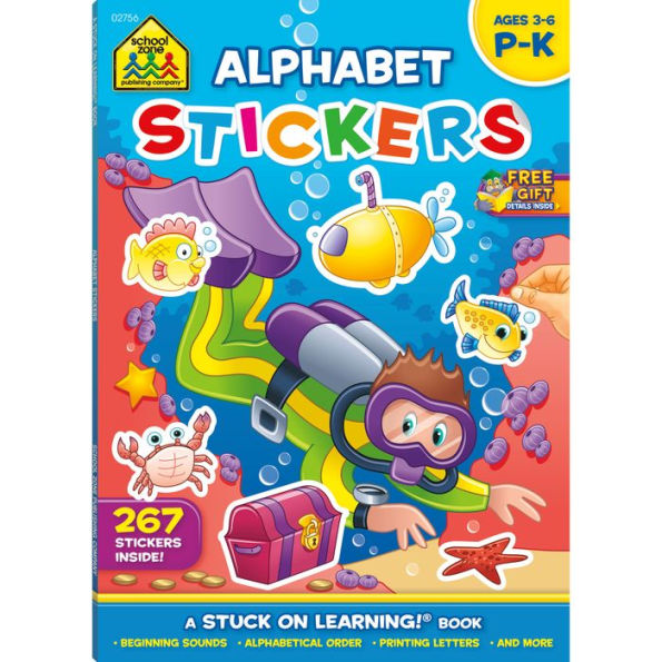 School Zone - Alphabet Stickers Workbook - 64 Pages, Ages 3 To 6, Preschool To Kindergarten, 267 Stickers, Abcs, Printing Letters, Phonics, And More (School Zone Stuck On Learning? Book Series)