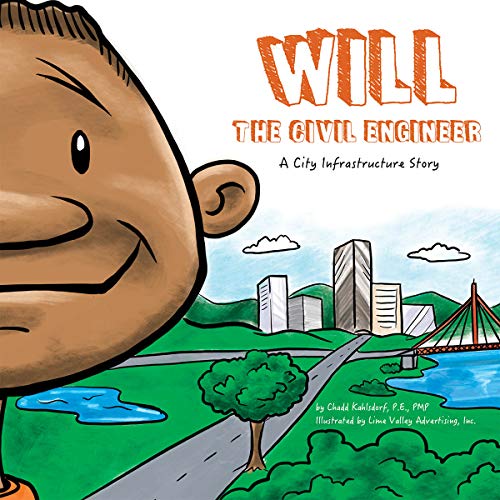 Will the Civil Engineer (STEAM at Work!, 5)