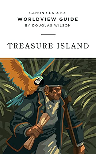 Worldview Guide For Treasure Island (Canon Classics Literature Series)