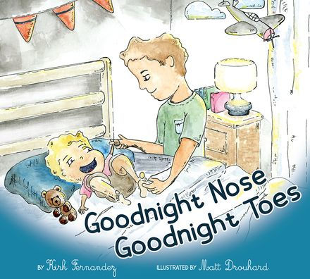 Goodnight Nose Goodnight Toes