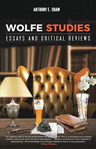 Wolfe Studies: Essays and Critical Reviews