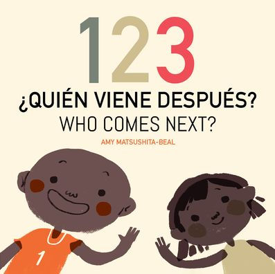 123 ?Qui?n Viene Despu?s? / 123 Who Comes Next? (Spanish And English Edition)