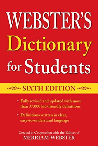 Webster's Dictionary For Students, Sixth Edition, Newest Edition