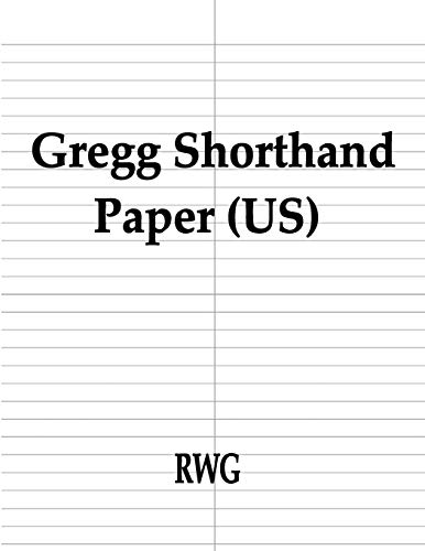 Gregg Shorthand Paper (Us): 100 Pages 8.5" X 11"