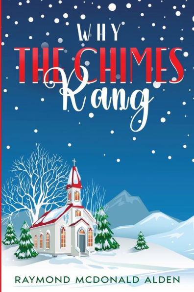 Why The Chimes Rang - 9781611042078