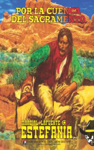 Por la cuenca del Sacramento (Colección Oeste) (Spanish Edition)