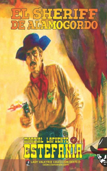 El Sheriff De Alamogordo (Colección Oeste) (Spanish Edition)