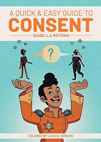 A Quick & Easy Guide To Consent
