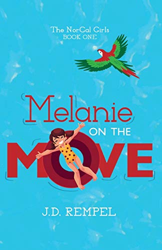 Melanie on the Move (The NorCal Girls)