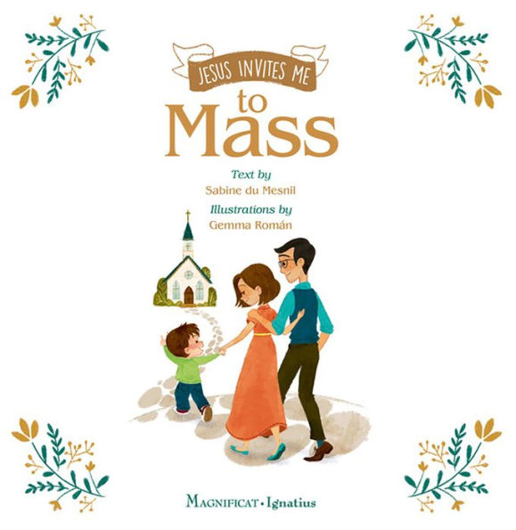 Jesus Invites Me To Mass
