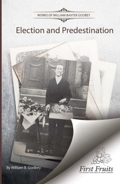 Election And Predestination