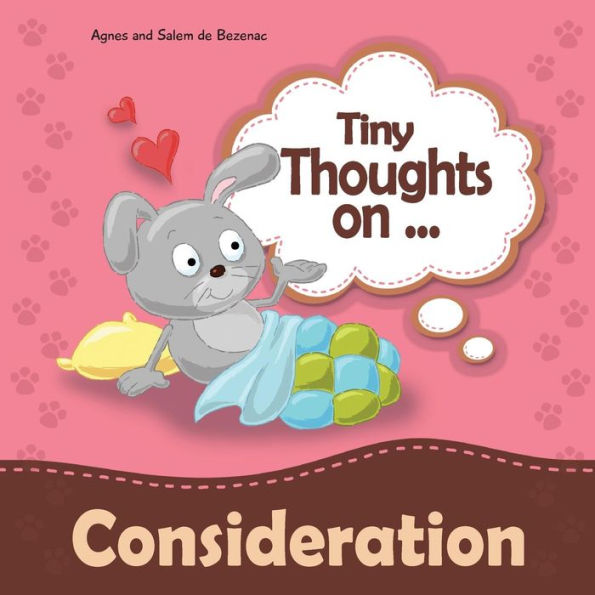 Tiny Thoughts On Consideration: Showing Concern For Others
