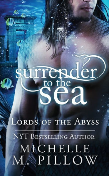 Surrender To The Sea (Lords Of The Abyss)