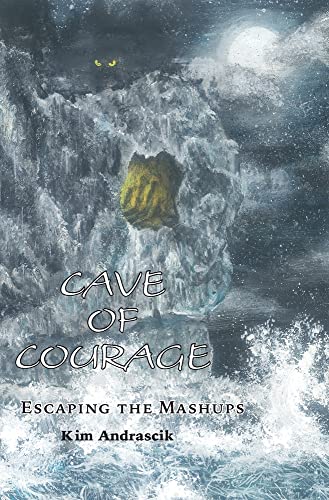Cave Of Courage: Escaping The Mashups