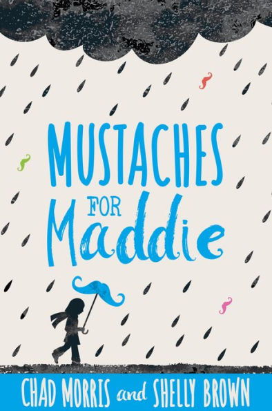 Mustaches For Maddie - 9781629724195