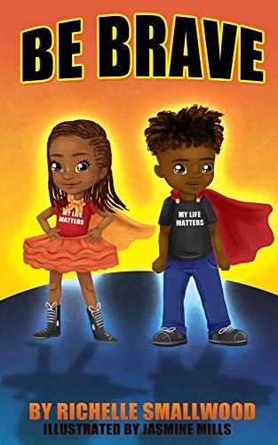 Be Brave (Paperback)