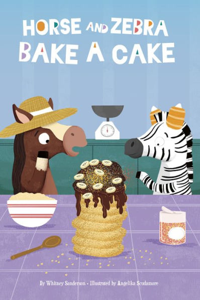 Horse And Zebra Bake A Cake - 9781631637117