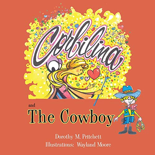 Corbilina And The Cowboy
