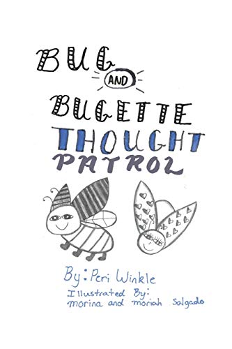 Bug & Bugette: Thought Patrol - 9781632214386