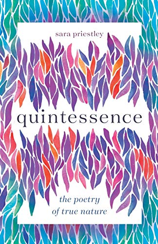Quintessence: The Poetry Of True Nature