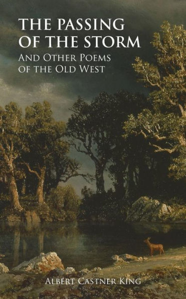 The Passing Of The Storm And Other Poems