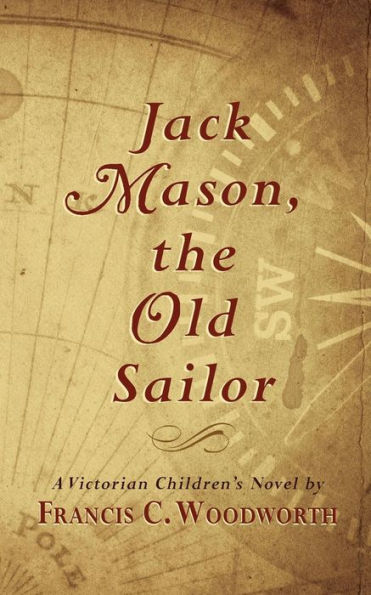 Jack Mason, The Old Sailor - 9781633915473
