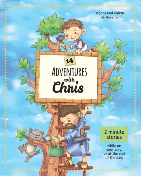 14 Adventures With Chris: 2 Minute Stories - 9781634742337
