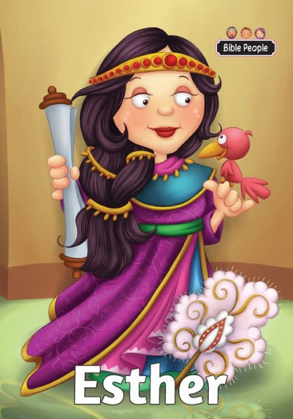 Esther – Bible People: The Story Of Esther